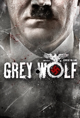 Hitler: Escape of the Grey Wolf (2012)